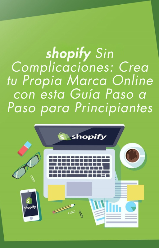 Shopify al Máximo